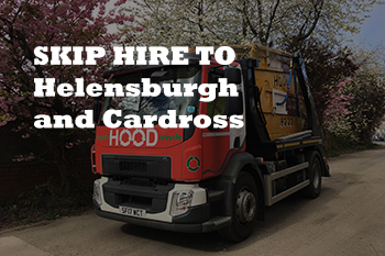 Hire Waste Skips in Helensburgh and Cardross